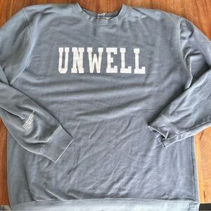 Unwell Hoodie “Call Her Daddy” Crewneck